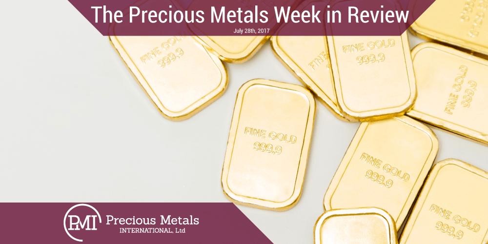 The Precious Metals Week in Review - July 28, 2017 - Precious Metals International