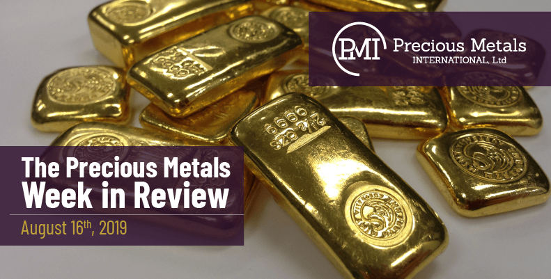 The Precious Metals Week in Review - August 16th, 2019.