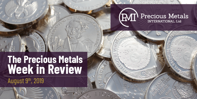 The Precious Metals Week in Review - August 9th, 2019.