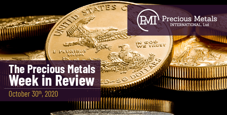 The Precious Metals Week in Review - October 30th, 2020.