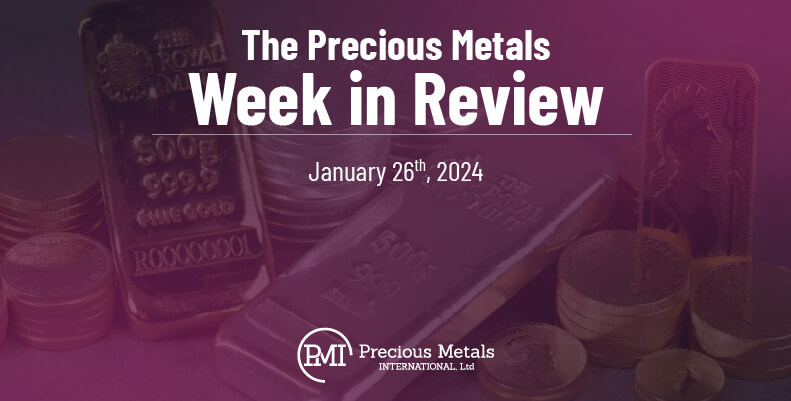 The Precious Metals Week in Review – January 26th, 2024.