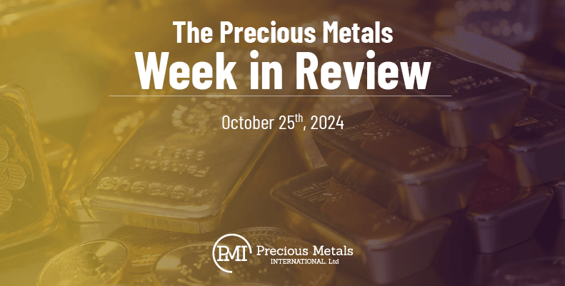 The Precious Metals Week in Review – October 25th, 2024.