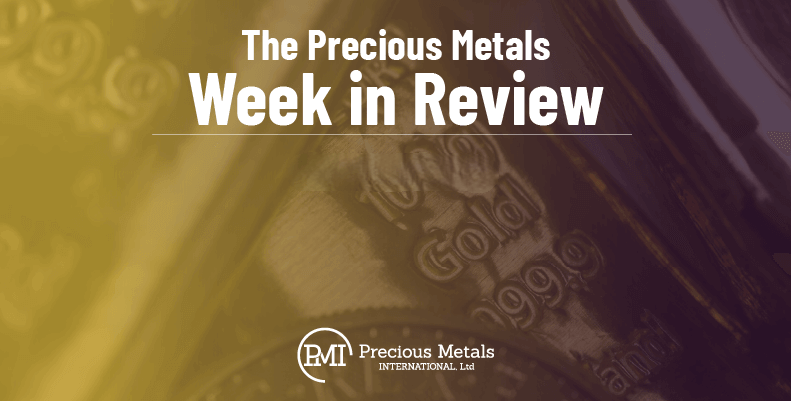 Precious Metals Week in Review