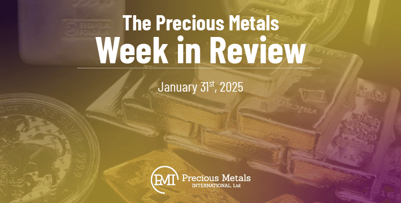 The Precious Metals Week in Review – January 31st, 2025.