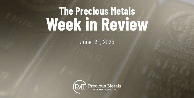 The Precious Metals Week in Review – June 13th, 2025.