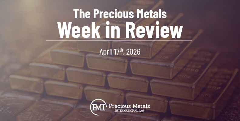 The Precious Metals Week in Review – April 17th, 2026.